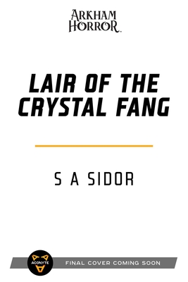 Lair of the Crystal Fang