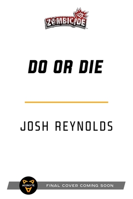 Do or Die