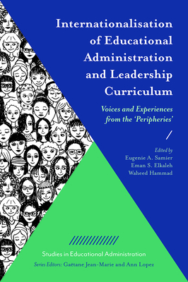 Internationalisation of Educational Administration and Leadership Curriculum