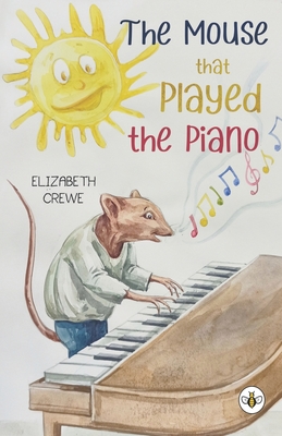 The Mouse that Played the Piano