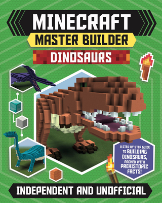 Master Builder - Minecraft Dinosaurs (Independent & Unofficial)