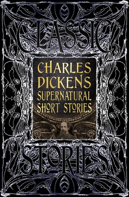 Charles Dickens Supernatural Short Stories