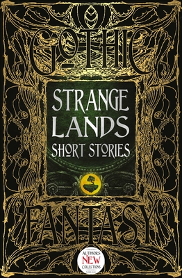 Strange Lands Short Stories