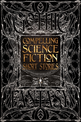 Compelling Science Fiction Short Stories