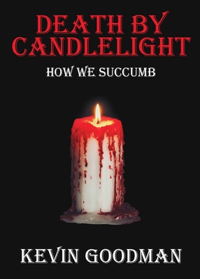 Death By Candlelight