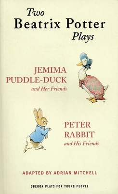 Two Beatrix Potter Plays