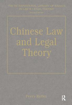 Chinese Law and Legal Theory