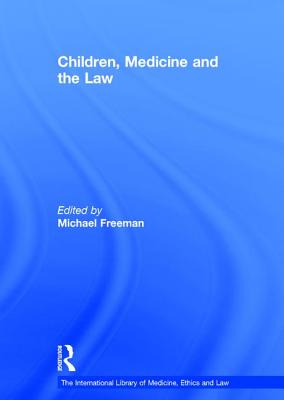 Children, Medicine and the Law