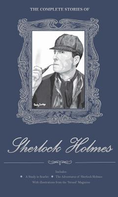 The Complete Stories of Sherlock Holmes