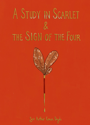 A Study in Scarlet & The Sign of the Four (Collector's Edition)