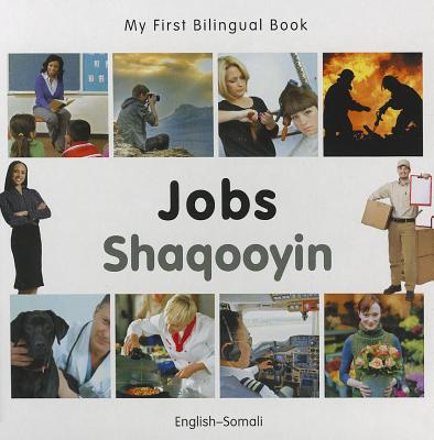 My First Bilingual Book - Jobs: English-somali