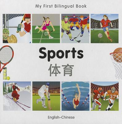 My First Bilingual Book - Sports: English-chinese