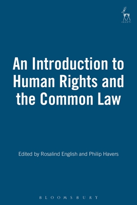 An Introduction to Human Rights and the Common Law