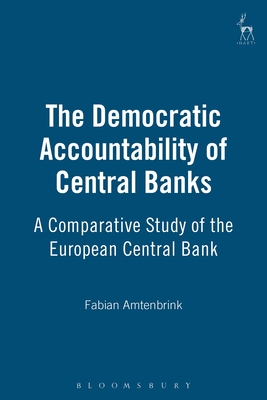 The Democratic Accountability of Central Banks