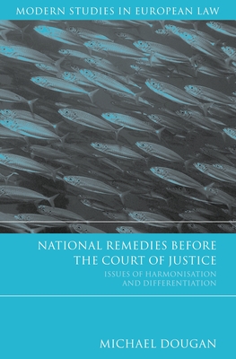 National Remedies Before the Court of Justice