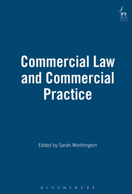 Commercial Law and Commercial Practice