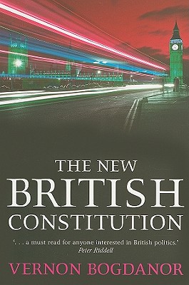 The New British Constitution