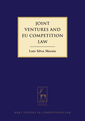 Joint Ventures and EU Competition Law