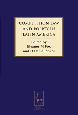 Competition Law and Policy in Latin America