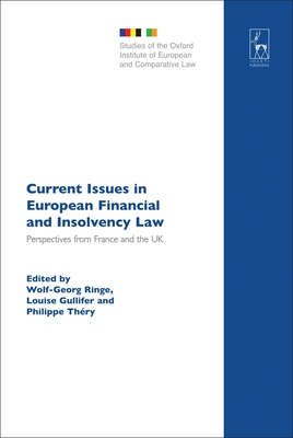 Current Issues in European Financial and Insolvency Law