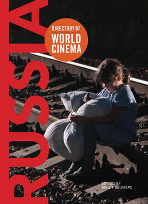 Directory of World Cinema: Russia