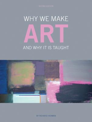 Why We Make Art