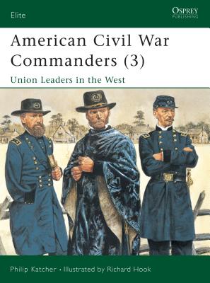 American Civil War Commanders (3)