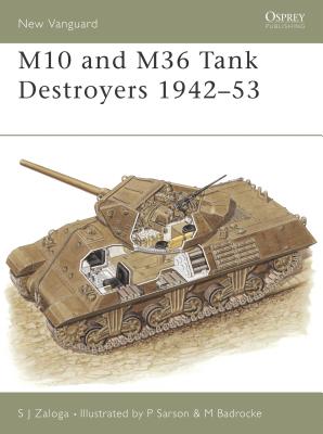 M10 and M36 Tank Destroyers 1942–53