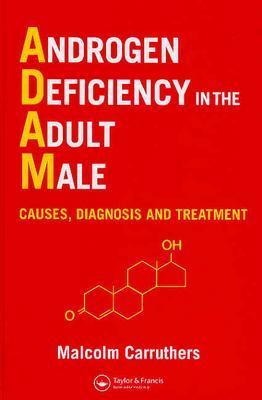 Androgen Deficiency in The Adult Male