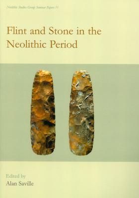 Flint and Stone in the Neolithic Period