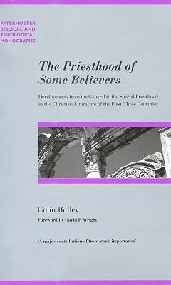 The Priesthood of Some Believers