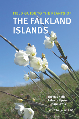 Field Guide to the Plants of the Falkland Islands