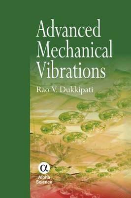 Advanced Mechanical Vibrations