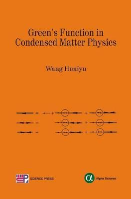 Green's Function in Condensed Matter Physics