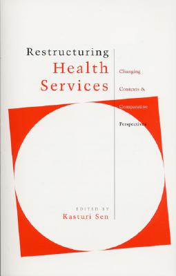Restructuring Health Services