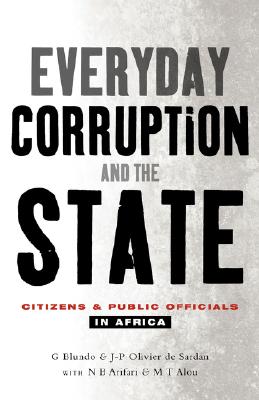 Everyday Corruption and the State