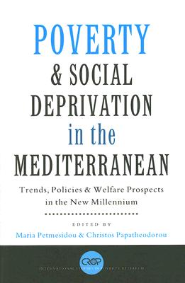 Poverty and Social Deprivation in the Mediterranean