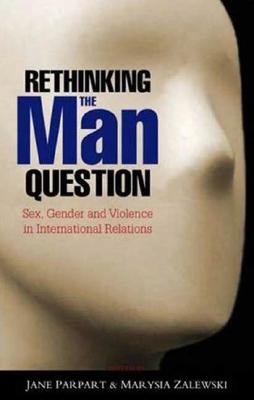 Rethinking the Man Question