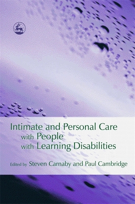 Intimate and Personal Care with People with Learning Disabilities