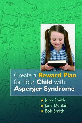 Create a Reward Plan for your Child with Asperger Syndrome