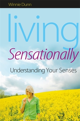 Living Sensationally