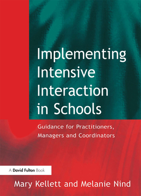 Implementing Intensive Interaction in Schools