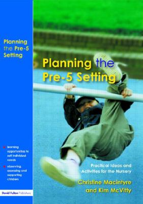 Planning the Pre-5 Setting