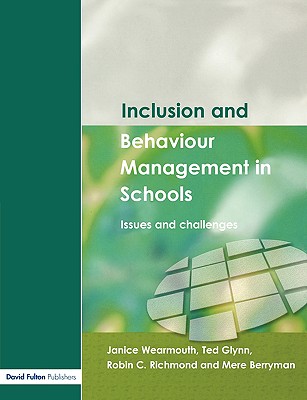 Inclusion and Behaviour Management in Schools