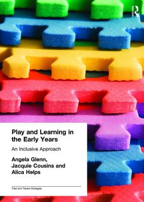 Play and Learning in the Early Years