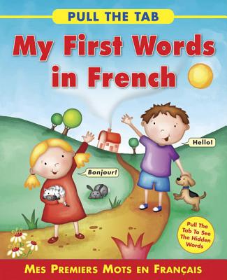 Pull the Tab: My First Words in French