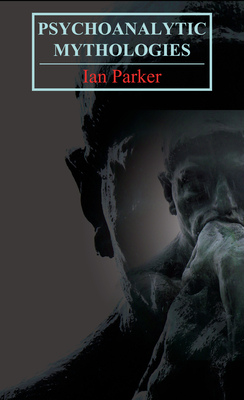 Psychoanalytic Mythologies