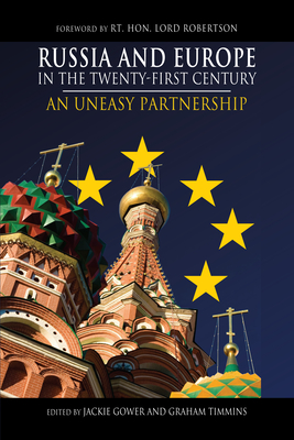 Russia and Europe in the Twenty-First Century