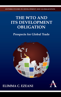 The WTO and its Development Obligation