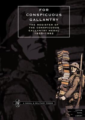 For Conspicuous Gallantry